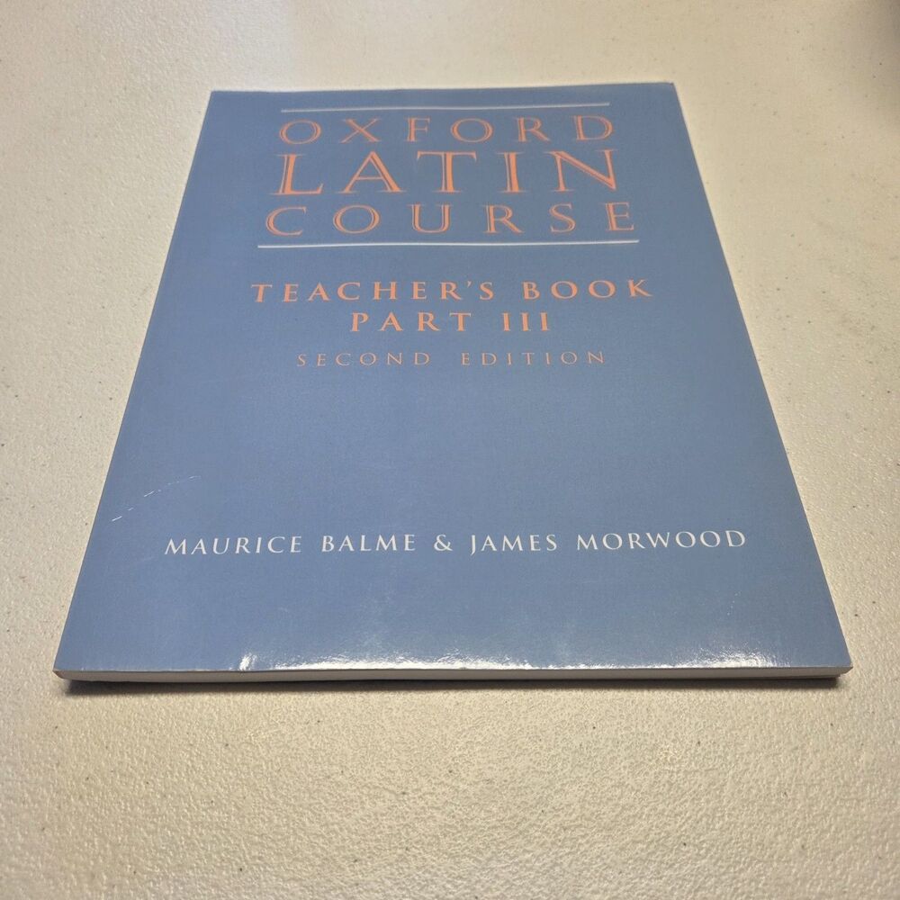 Oxford Latin Course Part III Teachers Book Second Edition Paperback